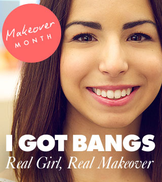 Real Girl, Real Makeover: "I Got Bangs!" - Daily Makeover