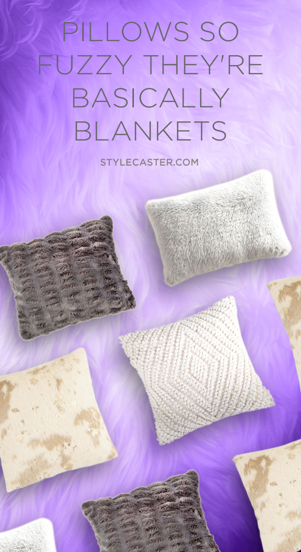 Who knew fuzzy pillows were a thing? If you unabashedly load up on cozy, fuzzy blankets—because they offer you a kind of snuggly joy that makes the winter more bearable. Then the only thing your hibernation nest is missing is a handful of equally cozy, equally fuzzy pillows.Fuzzy pillows are everywhere. They’re cute, they’re cozy and they’re practically begging to help you get through this season. Let them—or at least humor them by window-shopping a few. | Pillows So Fuzzy They're Basically Blankets | STYLECASTER | #HomeDecor #Decor Ideas #LivingRoomIdeas