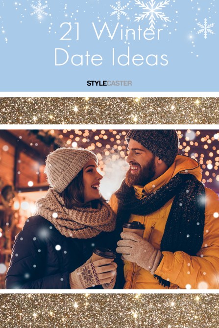 STYLECASTER | winter date ideas