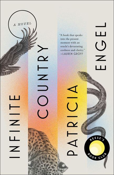 "infinite Country" by Patricia Engel