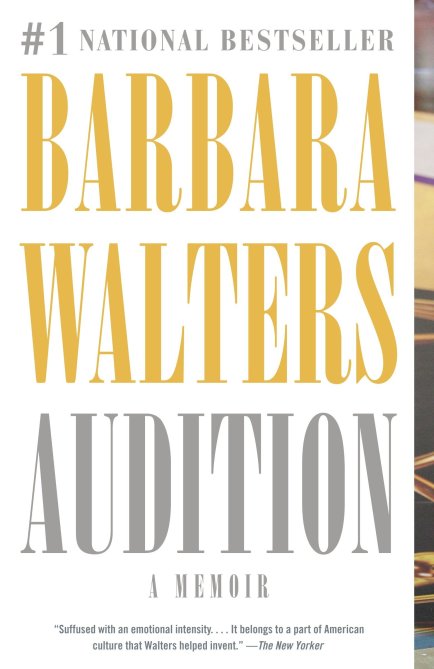 "Audition: A Memoir" by Barbara Walters