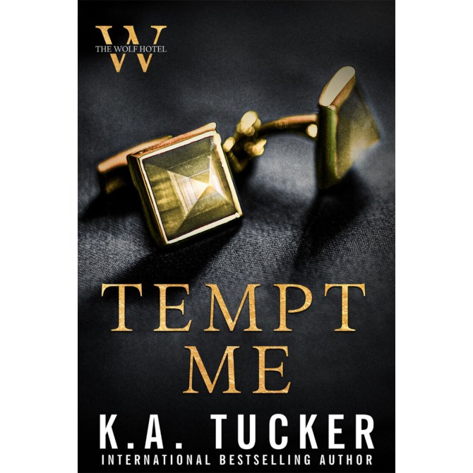 Tempt Me by K.A. Tucker