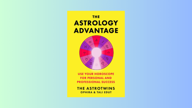 The Astrology Advantage: Use Your Horoscope for Personal and Professional Success by Ophira & Tali Edut