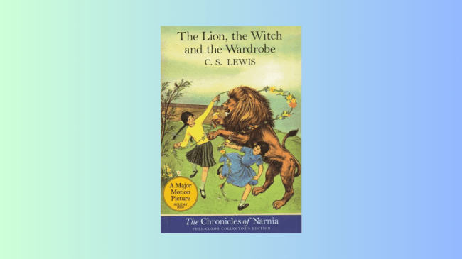 The Lion, the Witch and the Wardrobe by C.S. Lewis